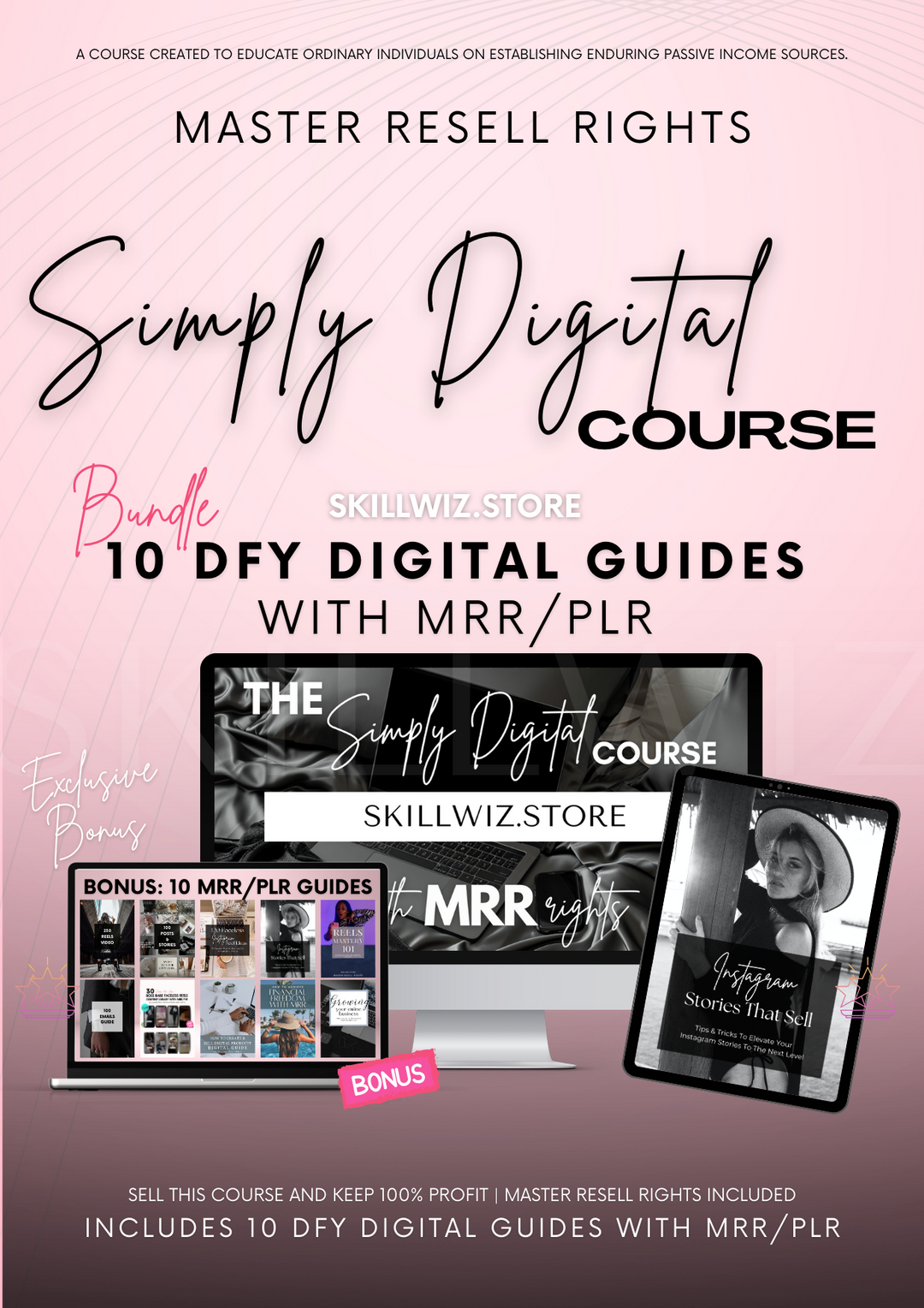The Simply Digital Course with MRR & 10 FREE Products