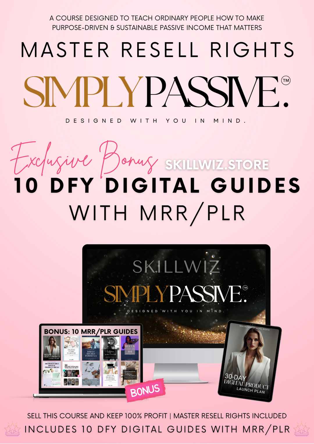 Simply Passive Course Bundle With Master Resell Rights Skillwiz Master Resell Rights 