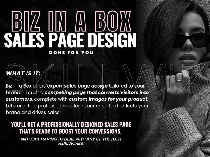 Biz In A Box: High-Converting Sales Pages Design Service - Done For You