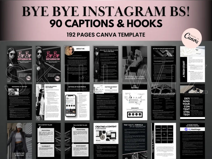 Bye-Bye Instagram Bs! - 90 Captions & Hooks Busting Myths Unlocking Growth Secrets