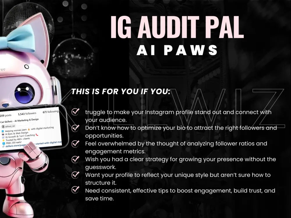 Ig Audit Pal: Ai-Bot For Instagram Bio & Profile Optimization