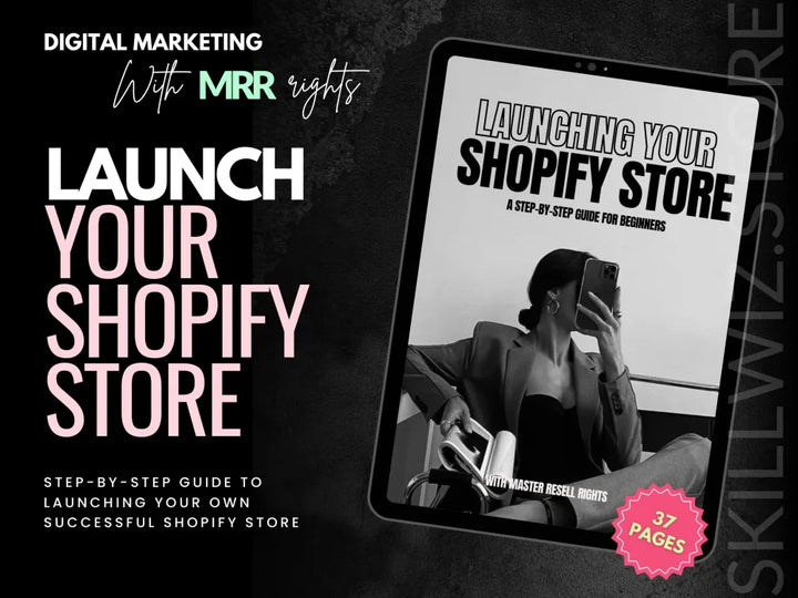 Launching Your Shopify Store Beginner’s Guide With Mrr/Plr