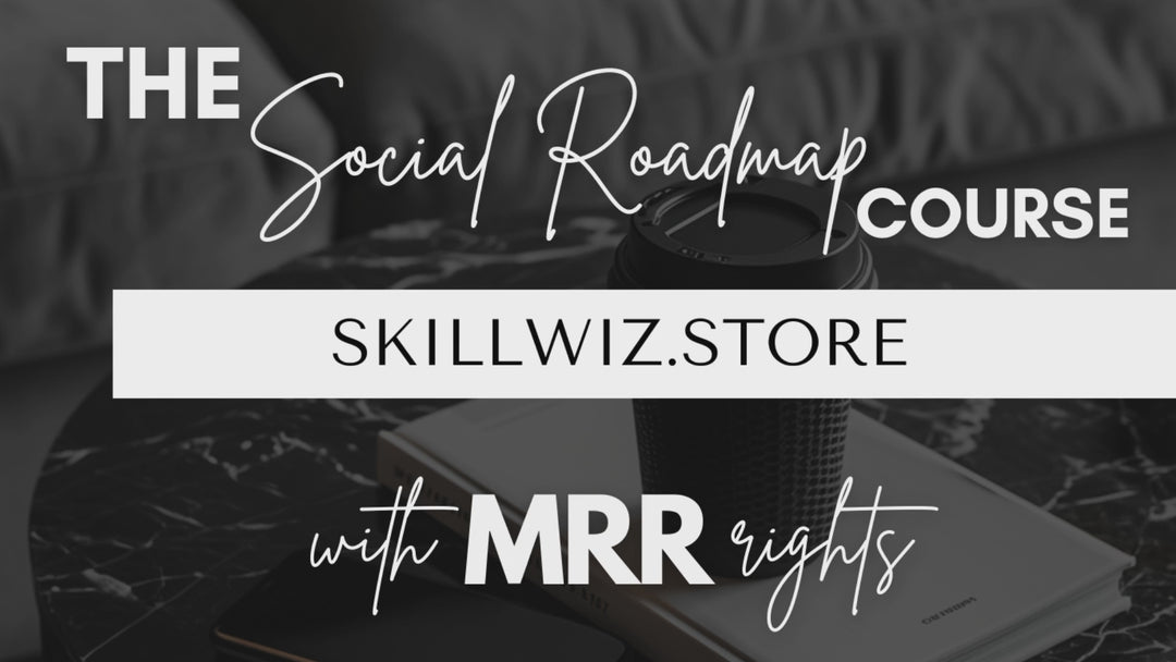 The Social Roadmap Course with MRR Resell Rights