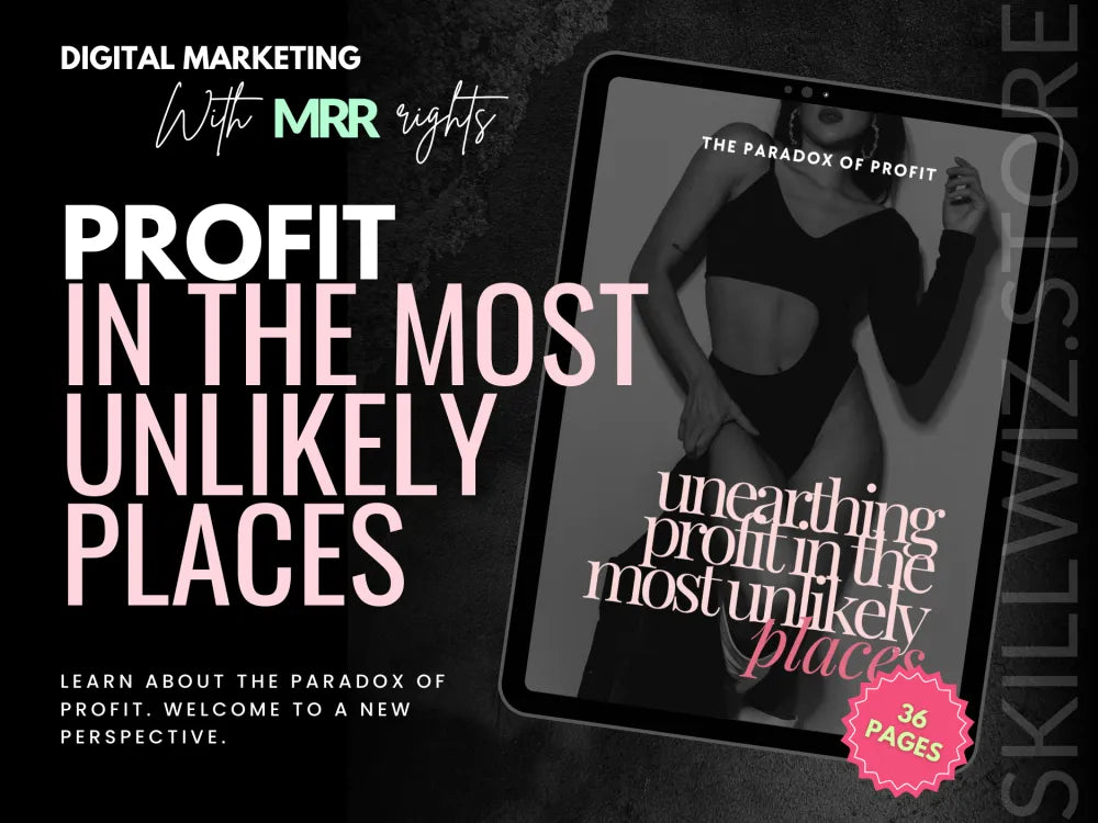 Profit In The Most Unlikely Places Ebook With Mrr/Plr