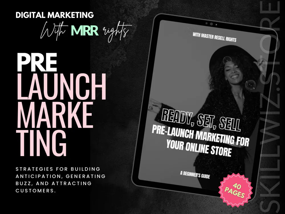 Ready Set Sell - Pre-Launch Marketing For Your Digital Store With Mrr/Plr