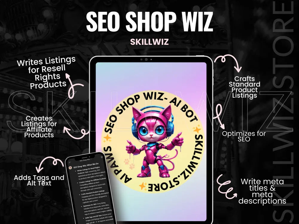 Seo Shop Wiz: Ai Bot For Writing Listings That Sell And Rank High