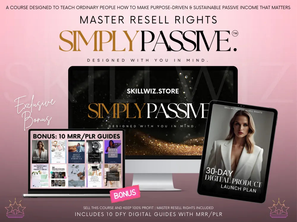 Simply Passive Course Bundle With Master Resell Rights