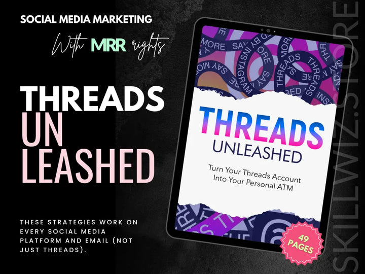 Threads Unleashed Guide With Master Resell Rights By Adam Dukes